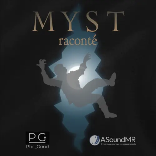 Visuel MYST raconté